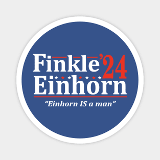 Finkle Einhorn For President 2024 Magnet